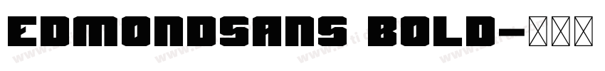Edmondsans Bold字体转换